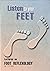 Listen to your FEET by I.P. Bahl