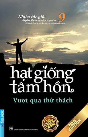 Hạt Giống Tâm Hồn (Tập 9) - Vượt Qua Thử Thách
