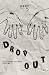 DropOut Literary Journal #1 by Niall Power
