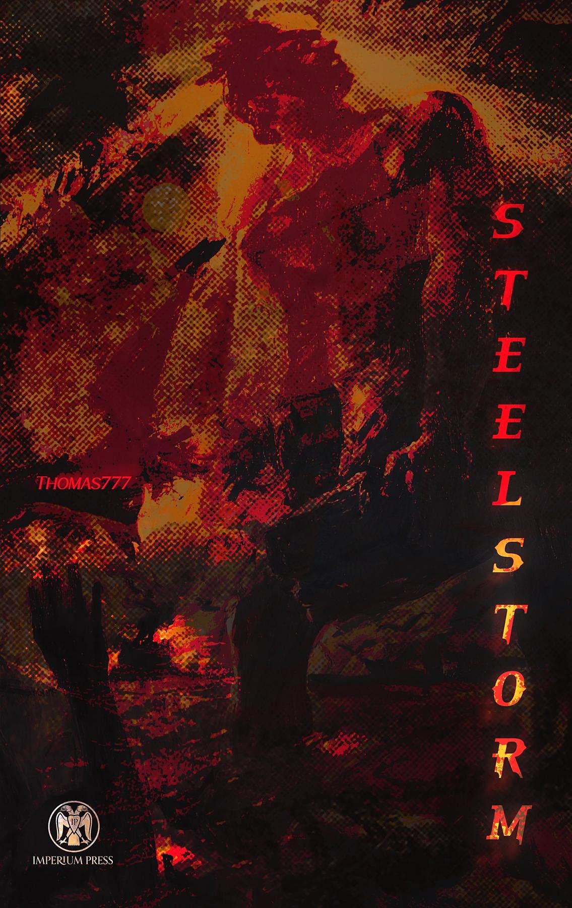 Steelstorm - Imperium Press (Kindle Edition)