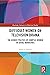Difficult Women on Television Drama: The Gender Politics Of Complex Women In Serial Narratives (Routledge Advances in Television Studies)