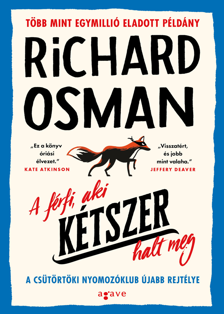 A ​férfi, aki kétszer halt meg