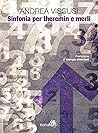 Sinfonia per theremin e merli Sinfonia per theremin e merli