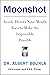 Moonshot: Inside Pfizer's Nine-Month Race to Make the Impossible Possible – A WSJ Bestseller on Crisis Leadership and Vaccine Innovation