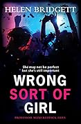 Wrong Sort of Girl