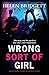 Wrong Sort of Girl
