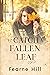 To Catch a Fallen Leaf (Rossingley #2)
