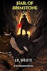 Hail of Brimstone (Kit Barker, #2)