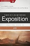 Exalting Jesus in Job (Christ-Centered Exposition Commentary)