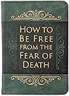 How to Be Free fr...