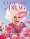 Legends of Drag: ...