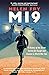 MI9: A History of the Secret Service for Escape and Evasion in World War Two