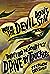 Where the Devil Don't Stay: Traveling the South with the Drive-By Truckers (American Music Series)