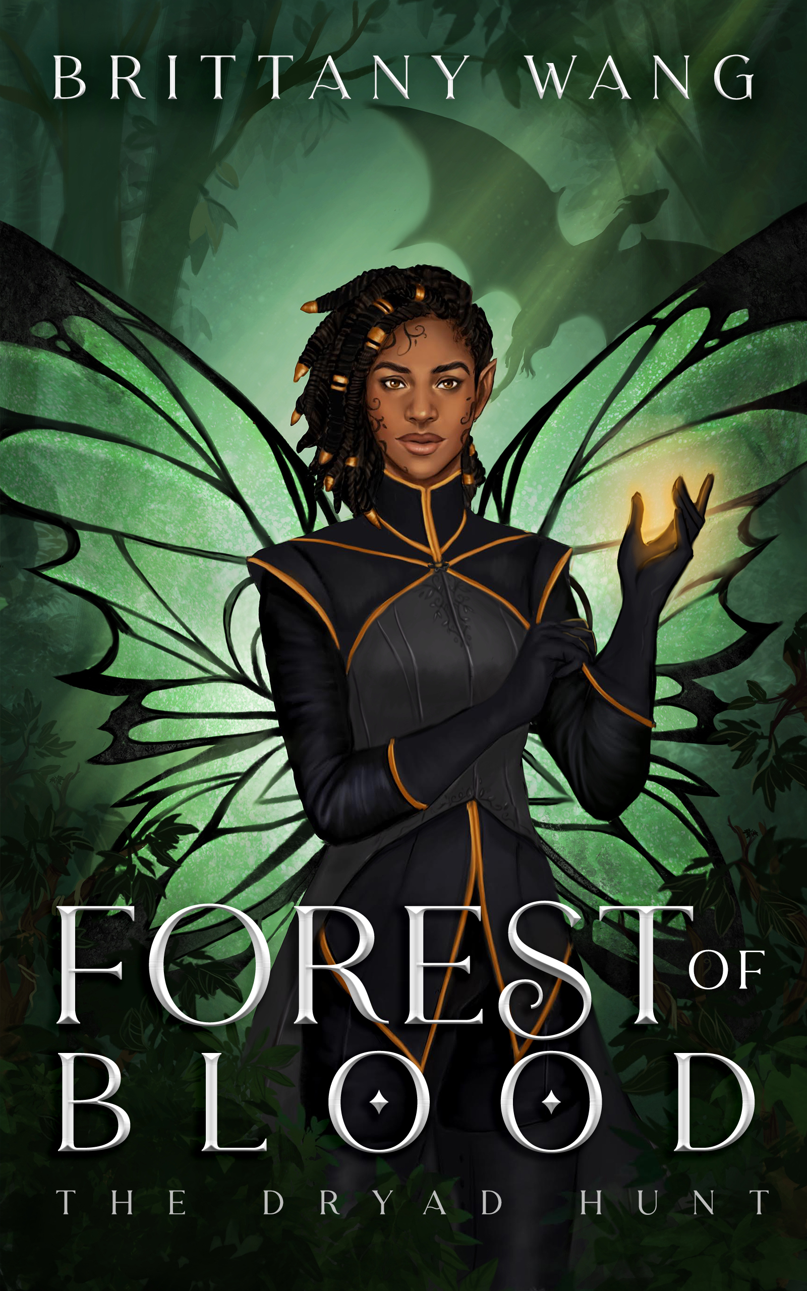 Forest of Blood: The Dryad Hunt (On Wings of Ash and Dust, #4)