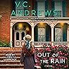 Out of the Rain by V.C. Andrews
