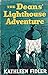 The Dean’s Lighthouse Adven...