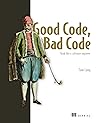 Good Code, Bad Co...