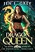 Dragon Queen (The Hidden Ki...