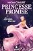Les Racines d'une Rose, Tome 1 : Princesse Promise