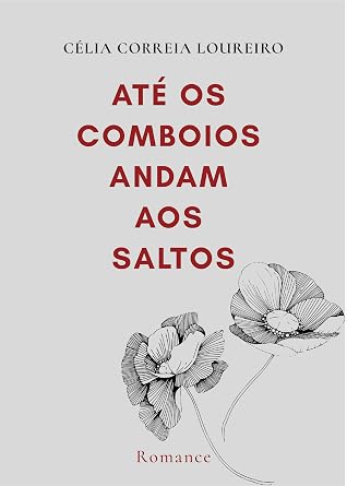 Até os Comboios Andam aos Saltos