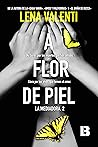A flor de piel