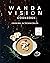Wanda Vision Cookbook: Cook...
