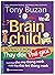 Bộ não tí hon : cách bậc cha mẹ thông minh nuôi dạy đứa trẻ thông minh. T 2, Thay đổi thế giới