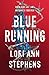 Blue Running by Lori Ann Stephens