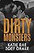 Dirty Monsters