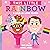 This Little Rainbow: A Love...