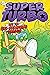 Super Turbo and the Fire-Breathing Dragon (5) (Super Turbo: The Graphic Novel)