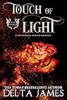 Touch of Light by Delta James