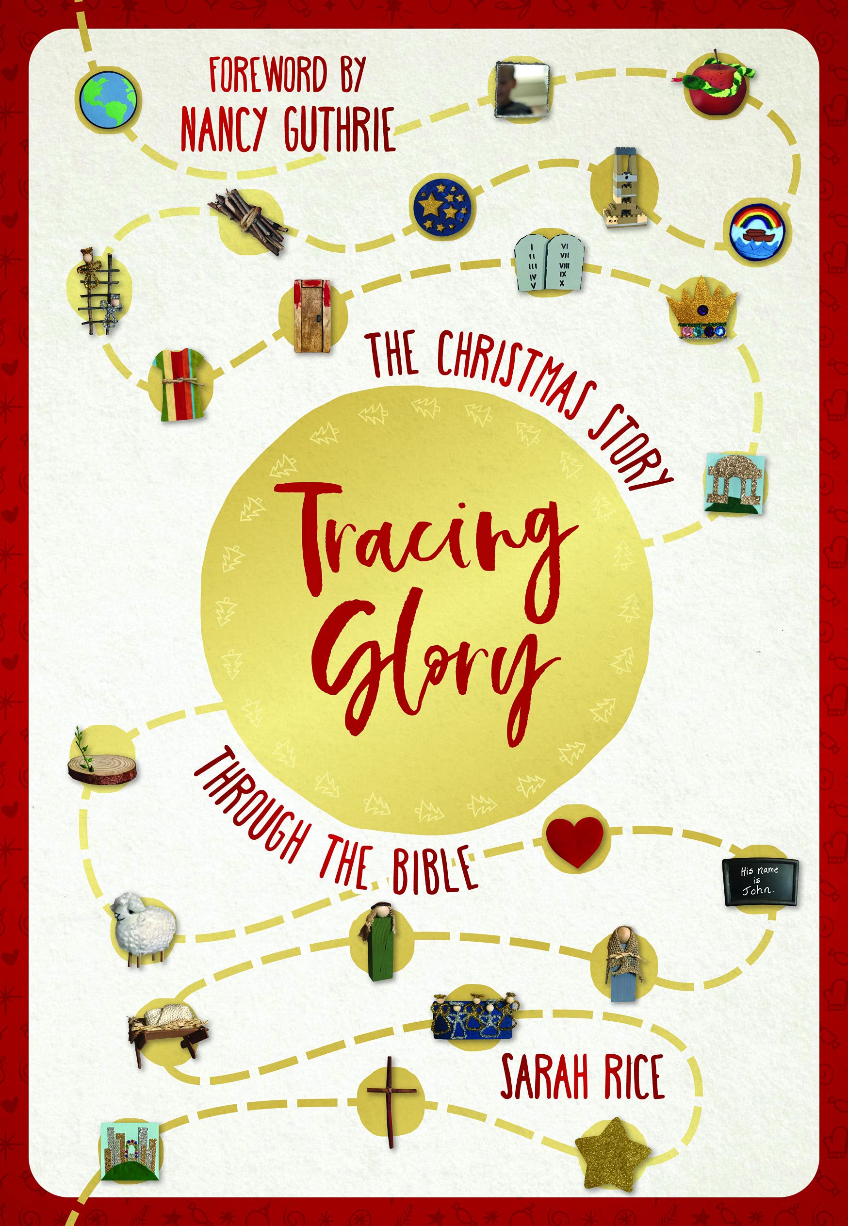 Tracing Glory: The Christmas Story Through the Bible (Hardcover)