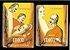 Idiot I-II by Fyodor Dostoevsky