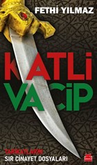 Katli Vacip : Tarikatların Sır Cinayet Dosyaları (Paperback)
