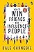 How to Win Friends and Influence People by Dale Carnegie