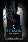Betrayed by P.C. Cast