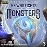 He Who Fights wit...