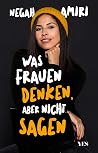 Was Frauen denken...