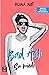 Sin miedo (Bad Ash, #2)