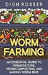 Worm Farming: An ...