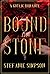 Bound In Stone