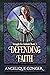 Defending Faith (Struggle f...