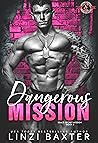 Dangerous Mission