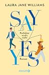 Say yes - Perfekt...