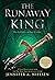 The Runaway King (The Ascendance Trilogy, #2)