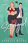 So Scrooged by Vanessa Booke