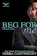 Beg For Me