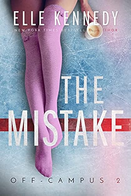 The Mistake (Off-Campus, #2)