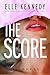The Score (Off-Campus, #3)